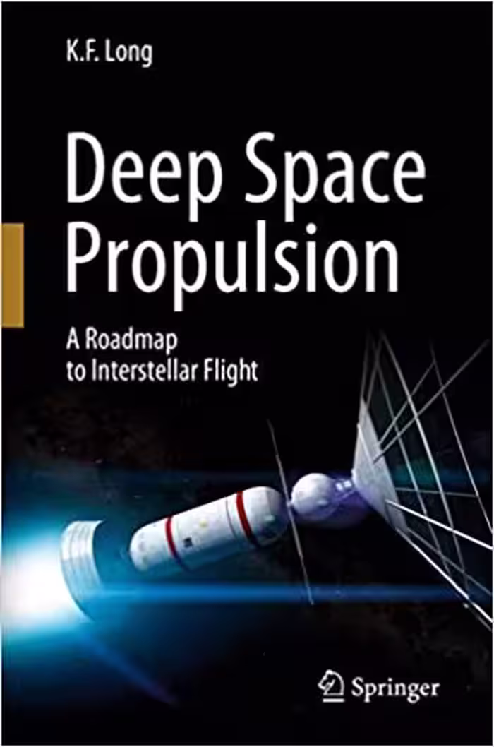 󾕇 دانلود کتاب Deep Space Propulsion - A Roadmap To Interstellar Flight, 2012 - دانلود کتاب های دانشگاهی