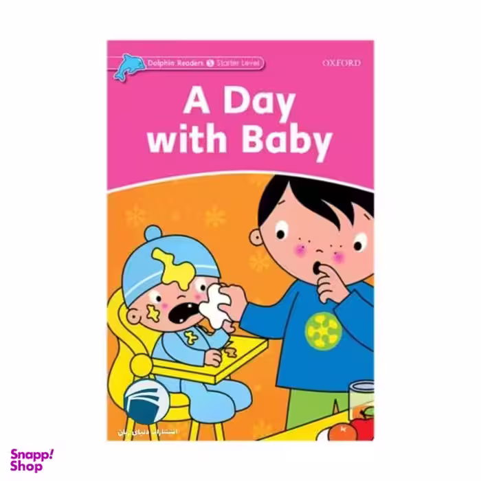 کتاب داستان A Day with Baby اثر جمعی از نویسندگان نشر دنیای زبان