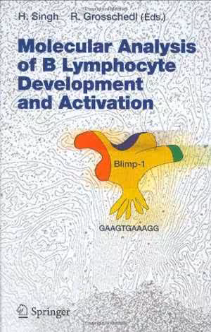 [PDF] دانلود کتاب Molecular Analysis Of B Lymphocyte Development And Activation, 2005