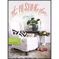 کتاب زبان اصلی The Nesting Place اثر Myquillyn Smith انتشارات Zondervan