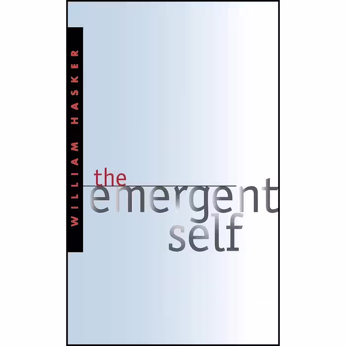 کتاب زبان اصلی The Emergent Self  اثر William Hasker