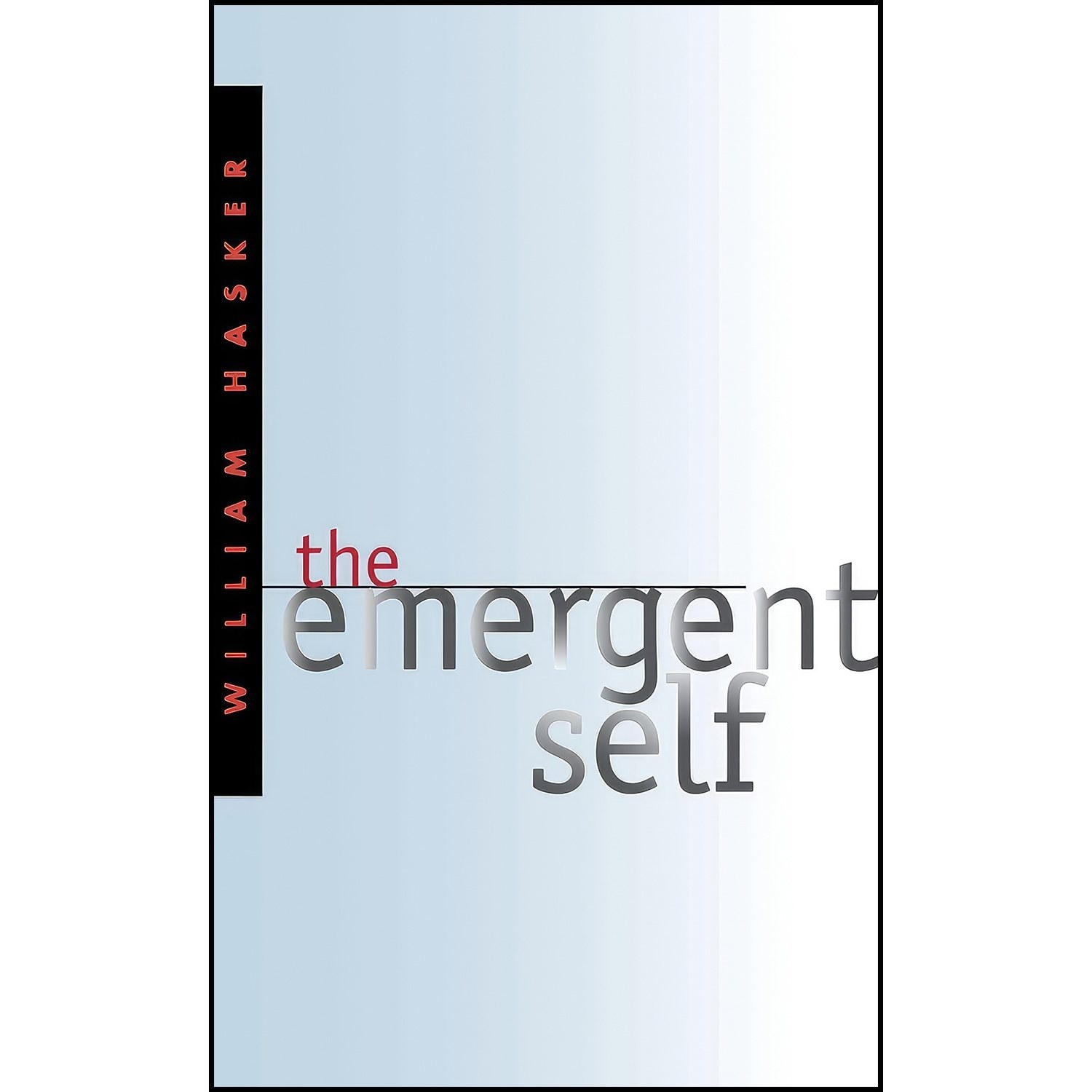 کتاب زبان اصلی The Emergent Self  اثر William Hasker