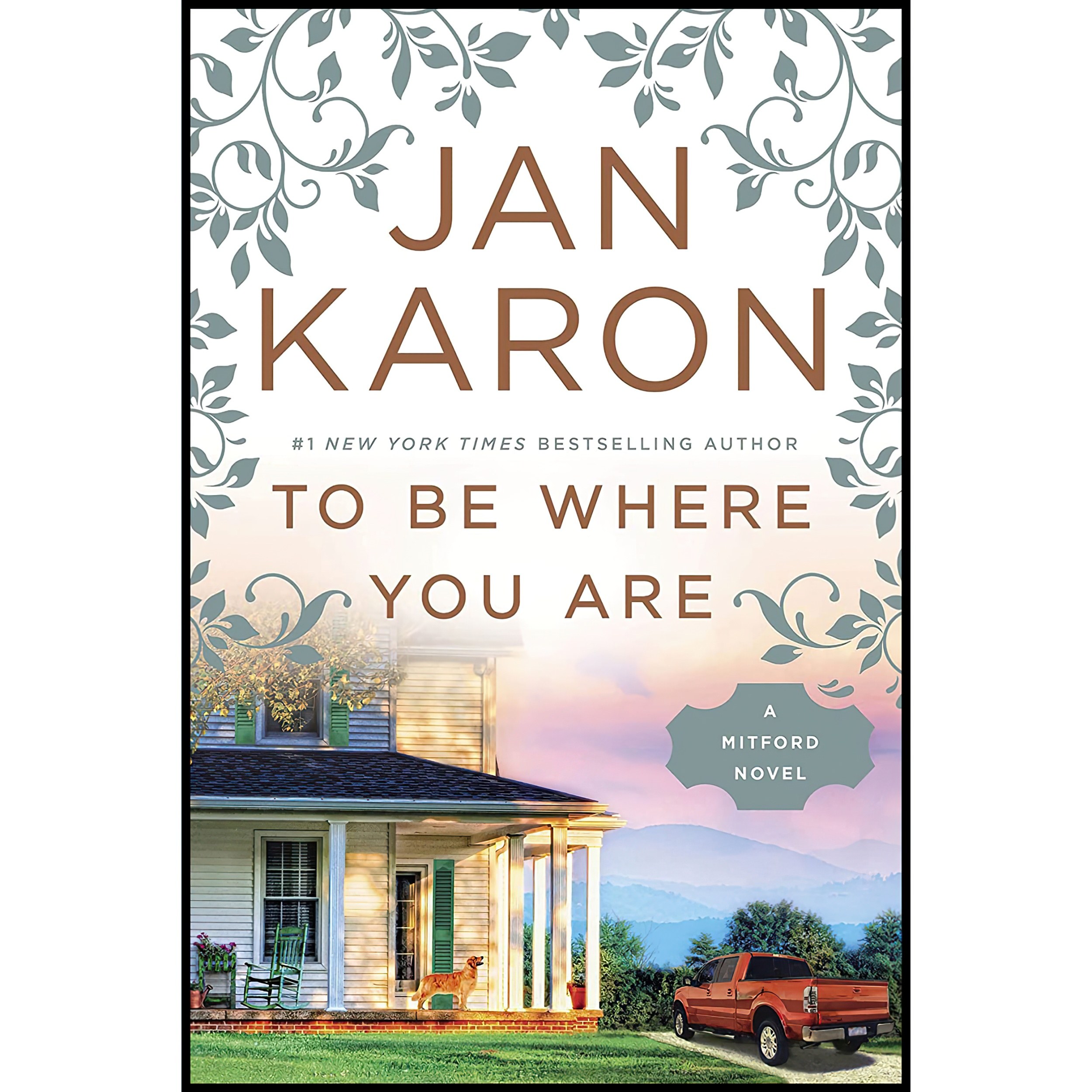 کتاب زبان اصلی To Be Where You Are A Mitford Novel اثر Jan Karon