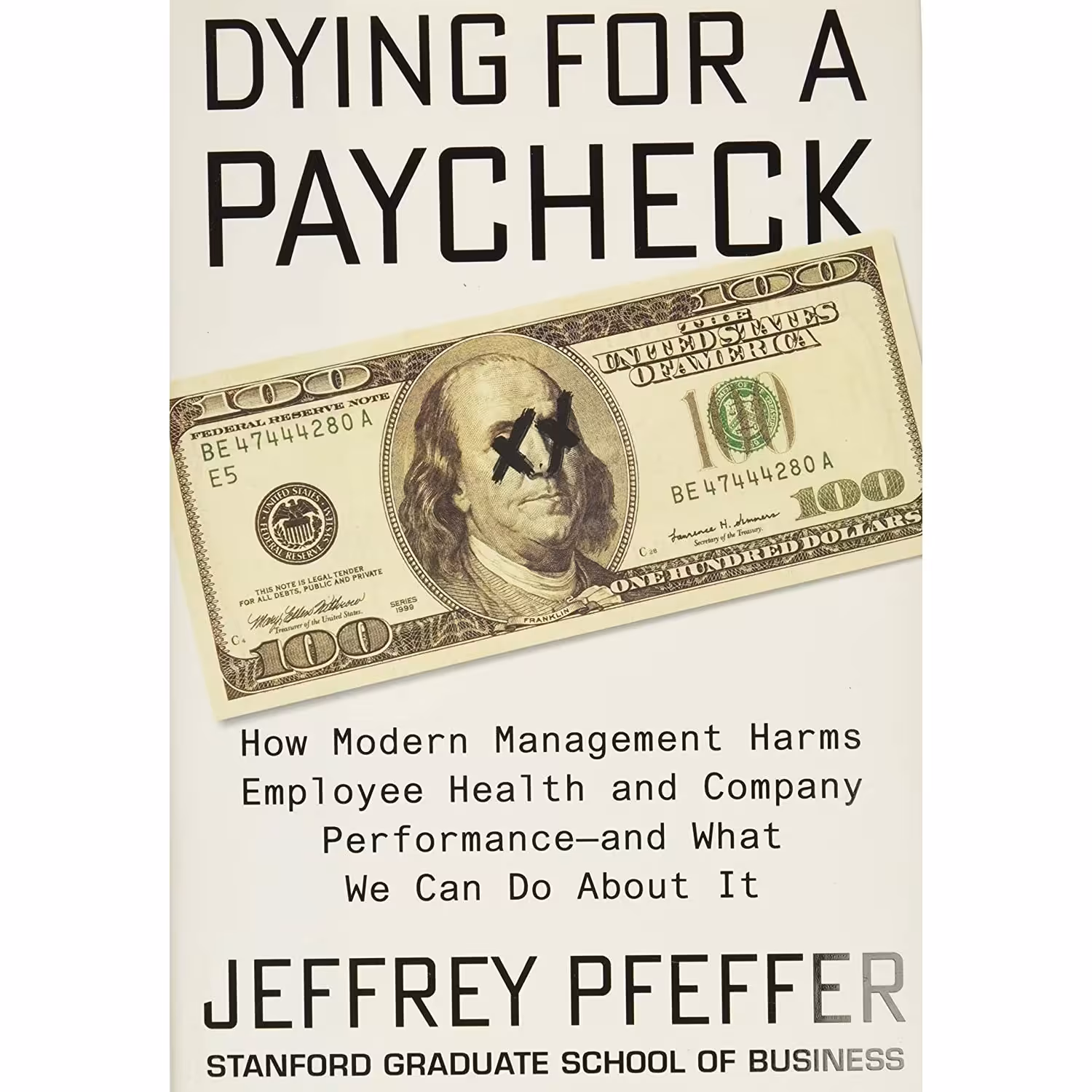 کتاب زبان اصلی Dying for a Paycheck اثر Jeffery Pfeffer انتشارات Harper Business