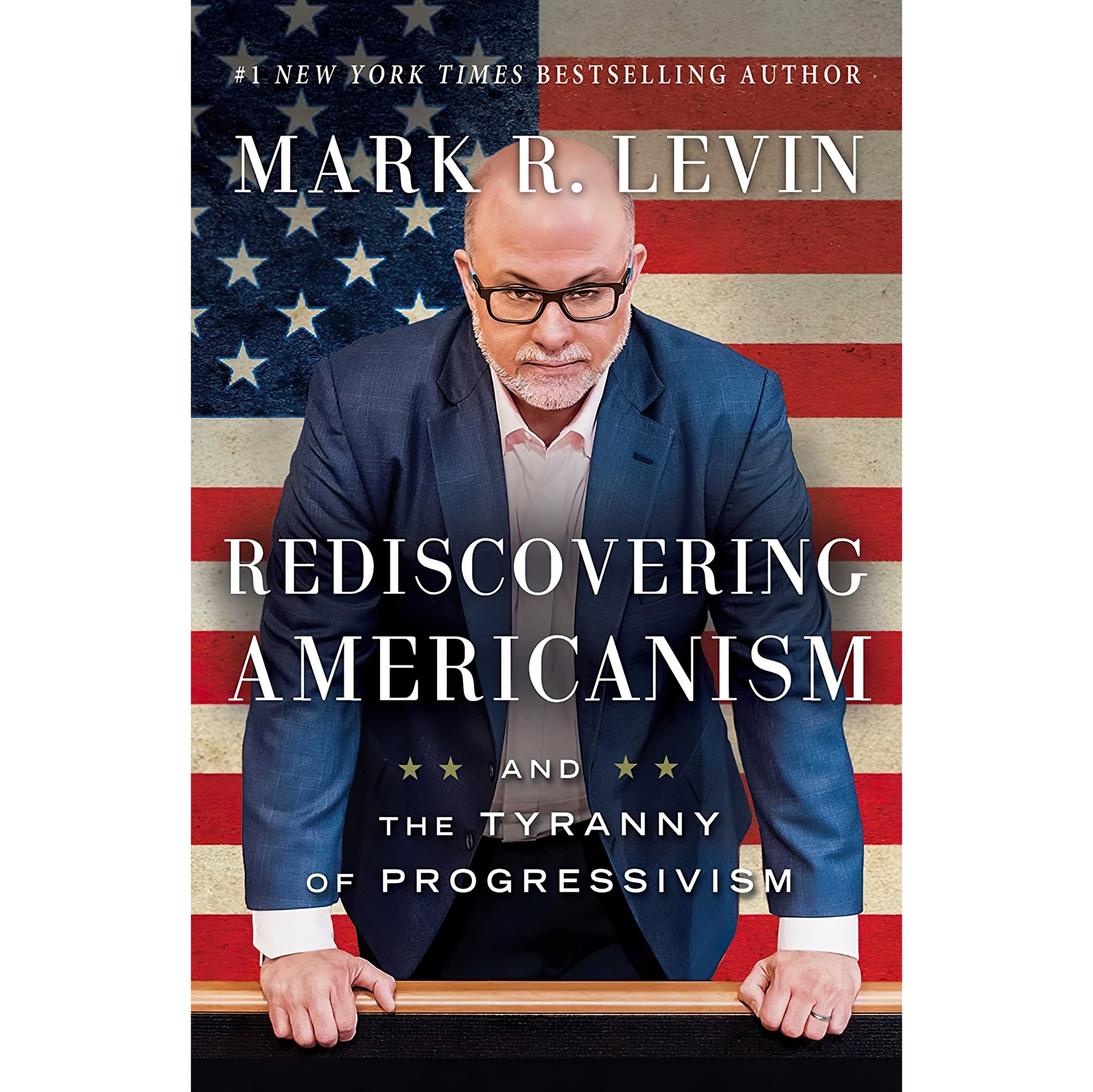 کتاب زبان اصلی Rediscovering Americanism اثر Mark R Levin