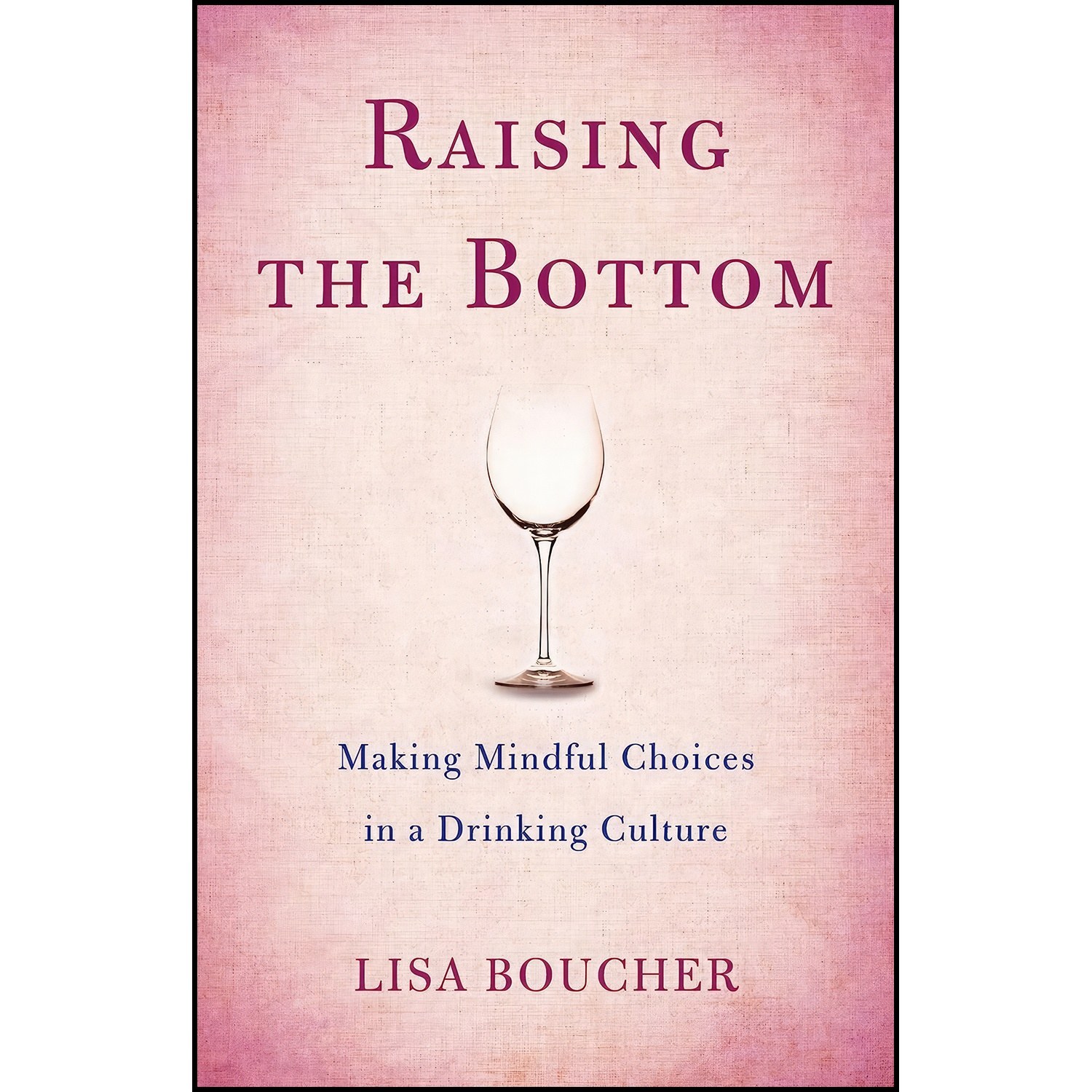 کتاب زبان اصلی Raising the Bottom اثر Lisa Boucher
