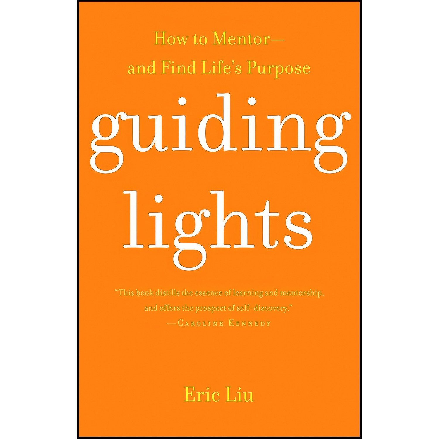 کتاب زبان اصلی Guiding Lights اثر Eric Liu