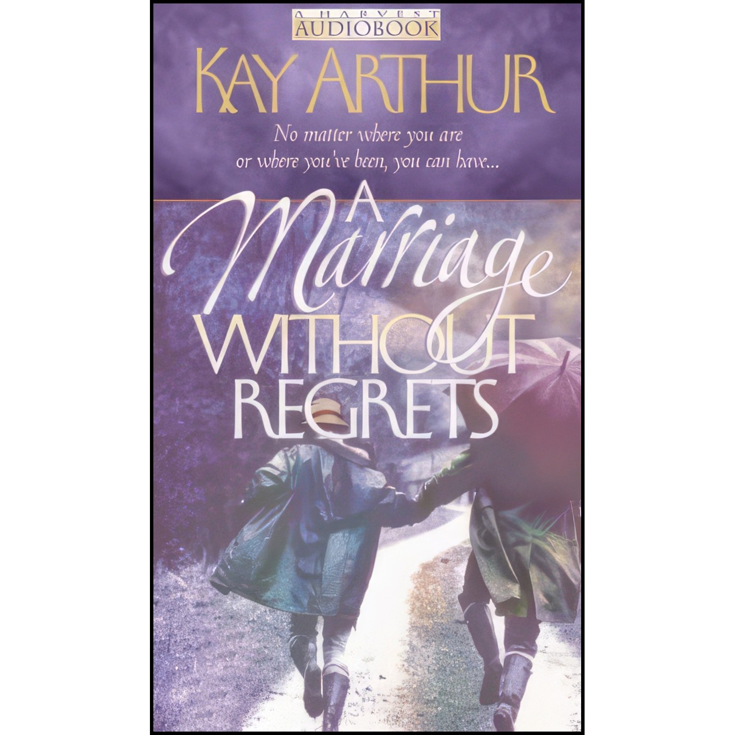 کتاب زبان اصلی A Marriage Without Regrets اثر Kay Arthur