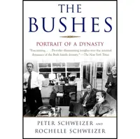 کتاب زبان اصلی The Bushes اثر Peter SchweizerRochelle Schweizer انتشارات Anchor
