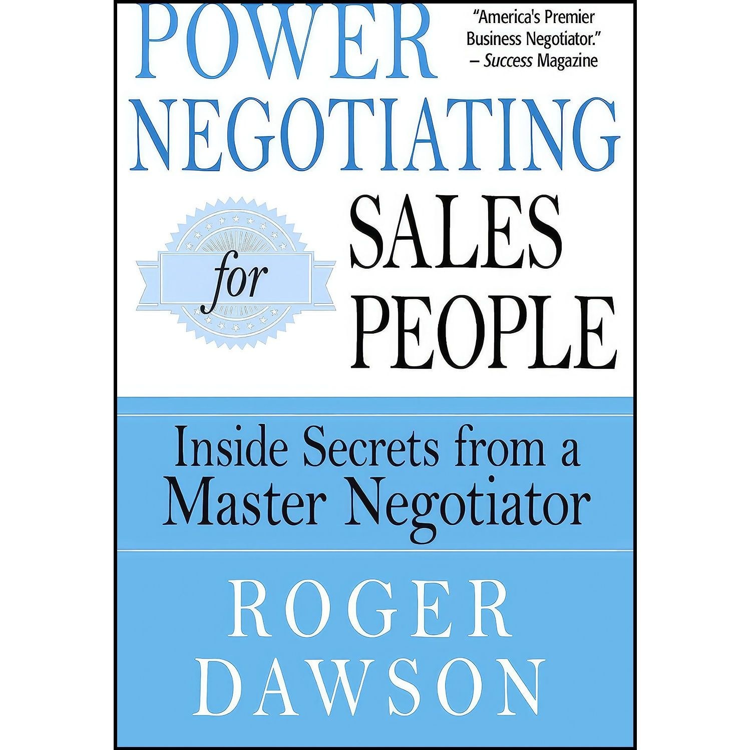 کتاب زبان اصلی Power Negotiating for Salespeople اثر Roger Dawson