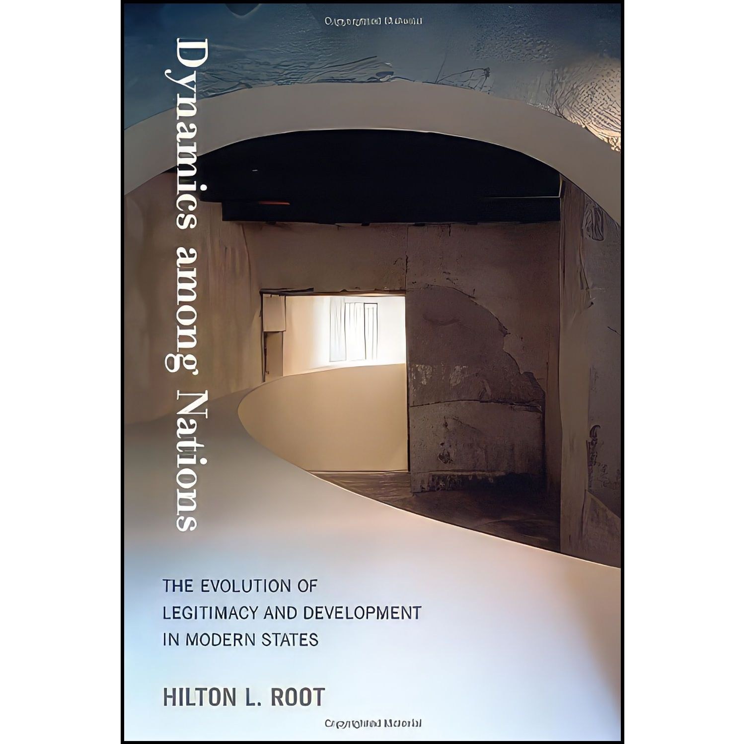 کتاب زبان اصلی Dynamics among Nations اثر Hilton L Root