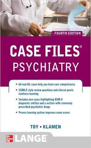 [PDF] دانلود کتاب Case Files Psychiatry, 4th ed, 2012