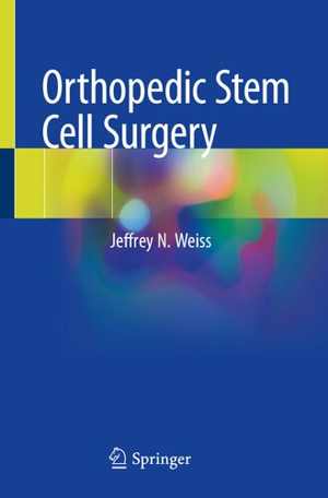 [PDF] دانلود کتاب Orthopedic Stem Cell Surgery, 2021