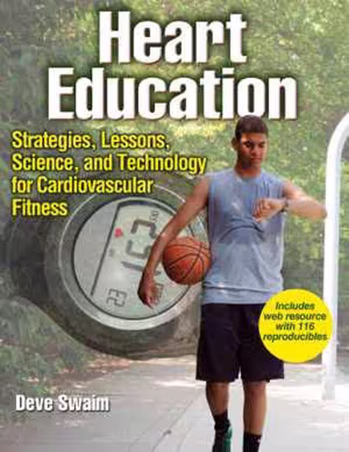 [EPUB] دانلود کتاب Heart Education - Strategies, Lessions, Science, And Technology For Cardiovascular Fitness, 2018