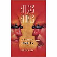 کتاب زبان اصلی Sticks and Stones اثر Jerome Neu انتشارات Oxford University Press
