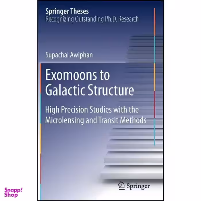 کتاب Exomoons to Galactic Structure اثر Supachai Awiphan انتشارات Springer