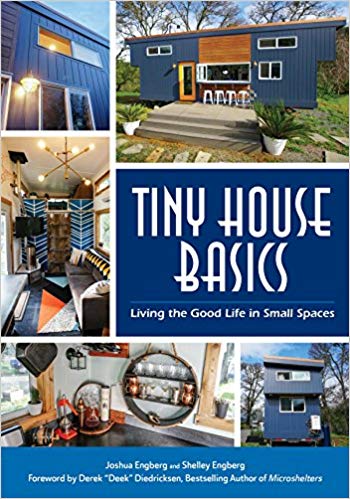 󾕇 دانلود کتاب Tiny House Basics - Living The Good Life In Small Spaces, 2017 - دانلود کتاب های دانشگاهی