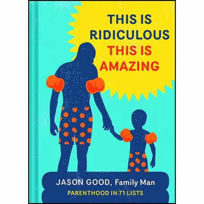 کتاب زبان اصلی This Is Ridiculous This Is Amazing اثر Jason Good