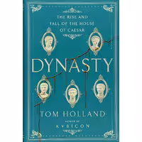 کتاب زبان اصلی Dynasty اثر Tom Holland انتشارات Doubleday