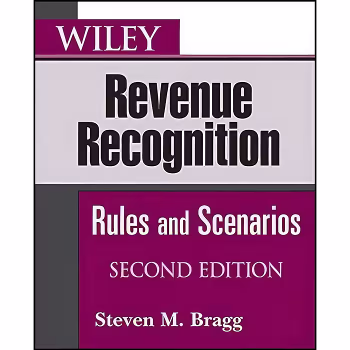 کتاب زبان اصلی Wiley Revenue Recognition اثر Steven M Bragg