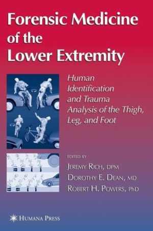 [PDF] دانلود کتاب Forensic Medicine Of The Lower Extremity, 2005