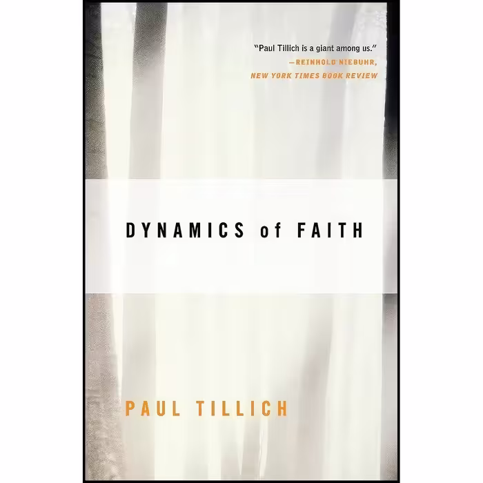 کتاب زبان اصلی Dynamics of Faith  اثر Paul Tillich