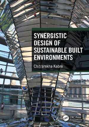 [PDF] دانلود کتاب Synergistic Design Of Sustainable Built Environments, 2020