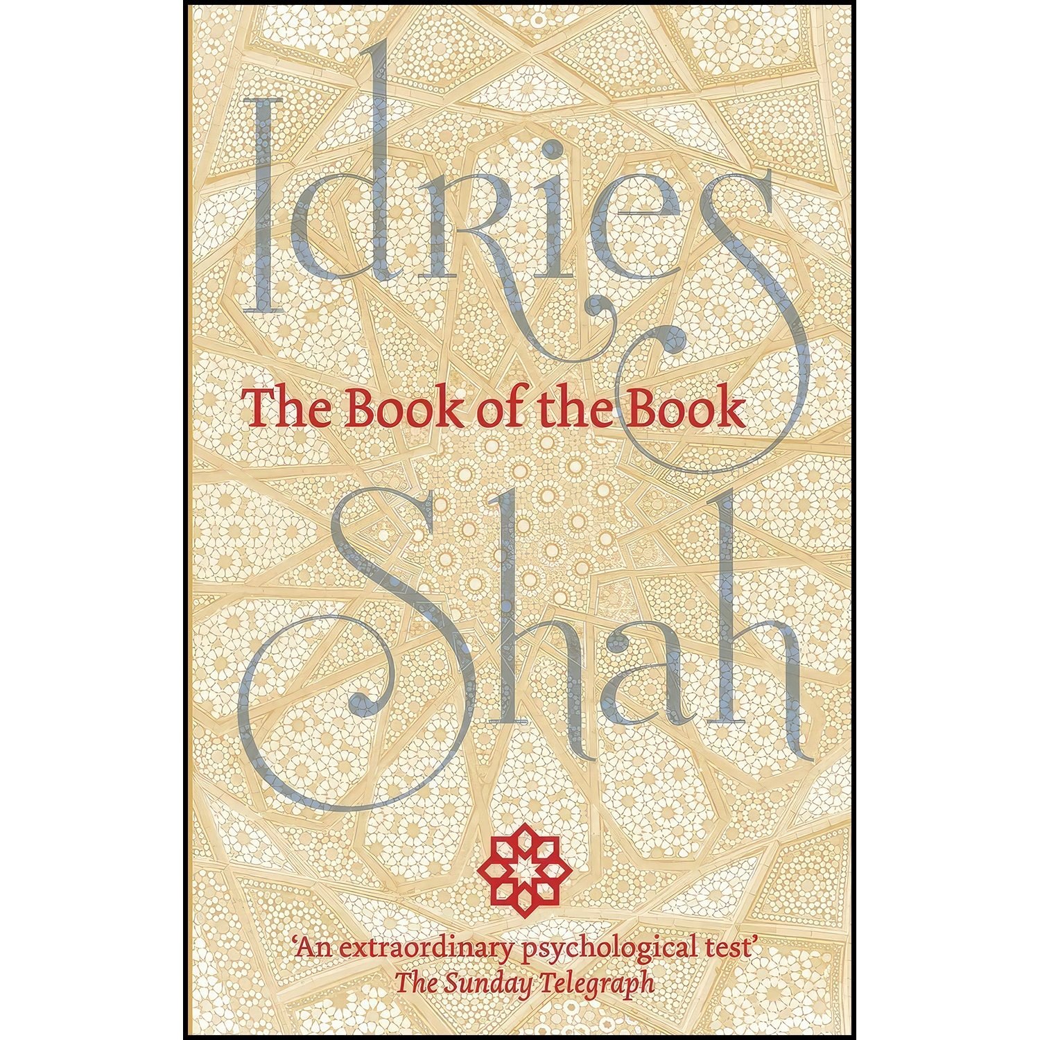 کتاب زبان اصلی The Book of the Book اثر Idries Shah انتشارات ISF Publishing