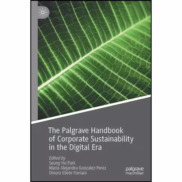 کتاب زبان اصلی The Palgrave Handbook of Corporate Sustainability in the Digital 
