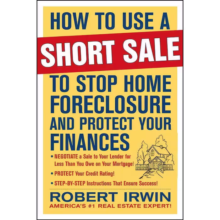 کتاب زبان اصلی How to Use a Short Sale to Stop Home Foreclosure and Protect Your