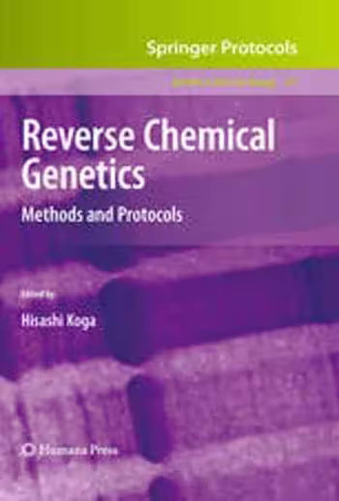 [PDF] دانلود کتاب Reverse Chemical Genetics - Methods And Protocols, 2009
