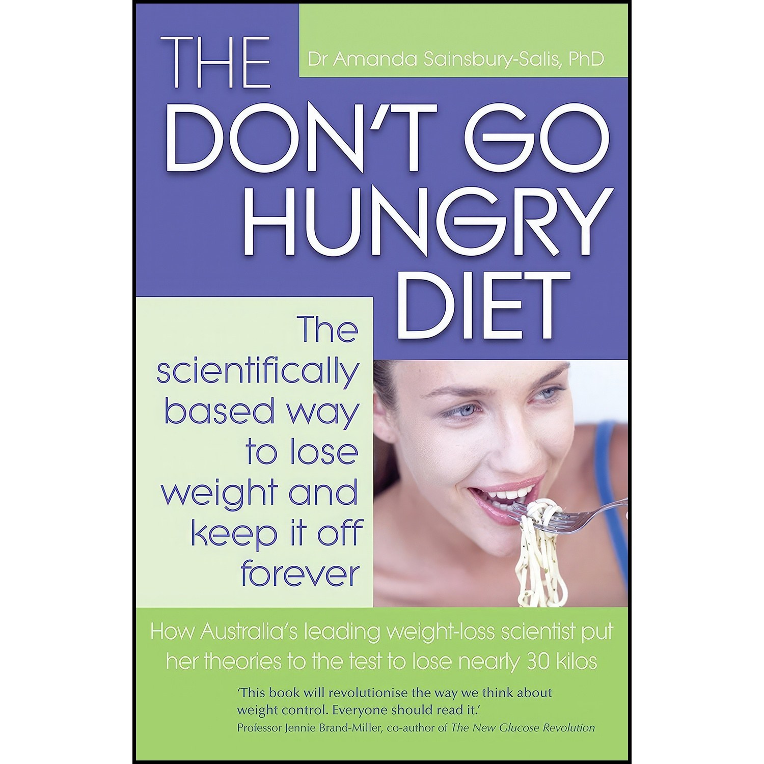 کتاب زبان اصلی The Dont Go Hungry Diet اثر Amanda SainsburySalis