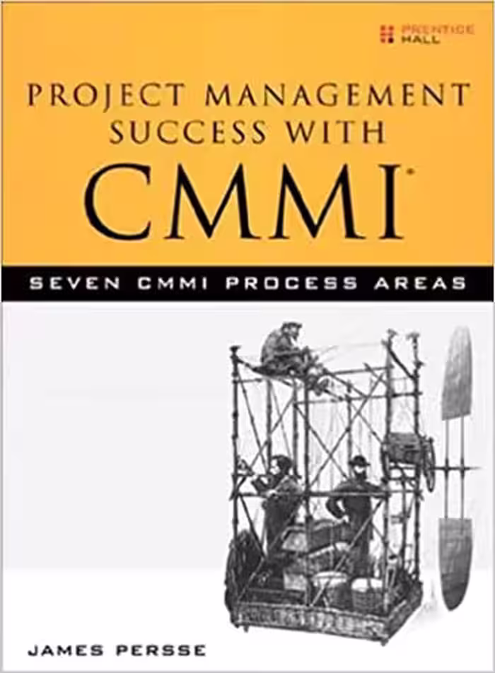 󾕇 دانلود کتاب Project Management Success With Cmmi - Seven Cmmi Process Areas, 2007 - دانلود کتاب های دانشگاهی
