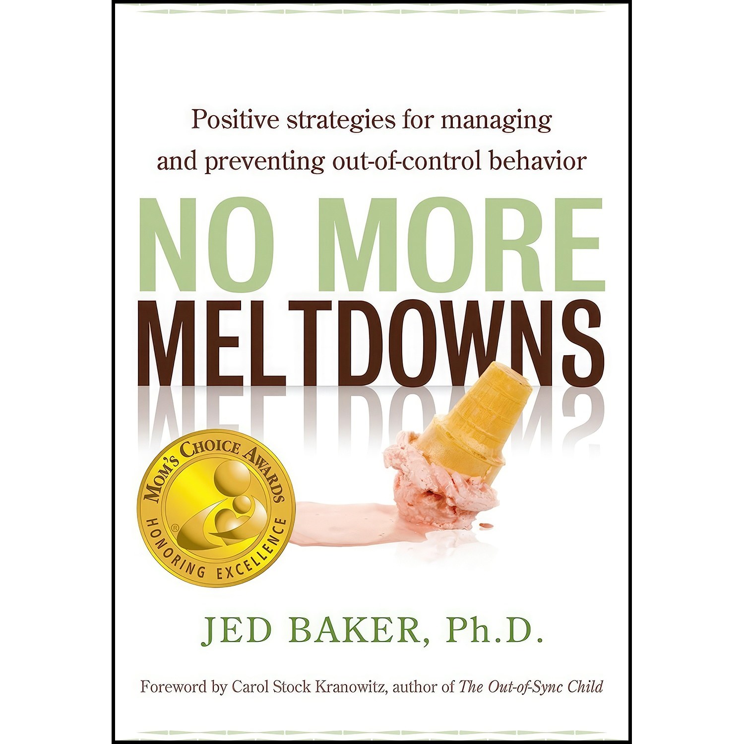 کتاب زبان اصلی No More Meltdowns اثر Jed Baker