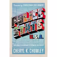 کتاب زبان اصلی Police State USA اثر Cheryl K Chumley انتشارات WND Books