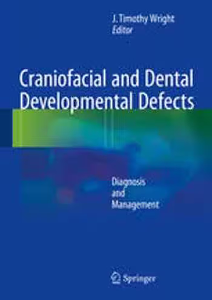[PDF] دانلود کتاب Craniofacial And Dental Developmental Defects - Diagnosis And Management, 2015