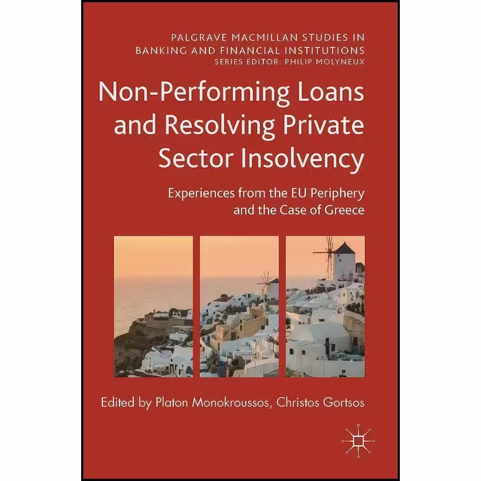 کتاب زبان اصلی NonPerforming Loans and Resolving Private Sector Insolvency