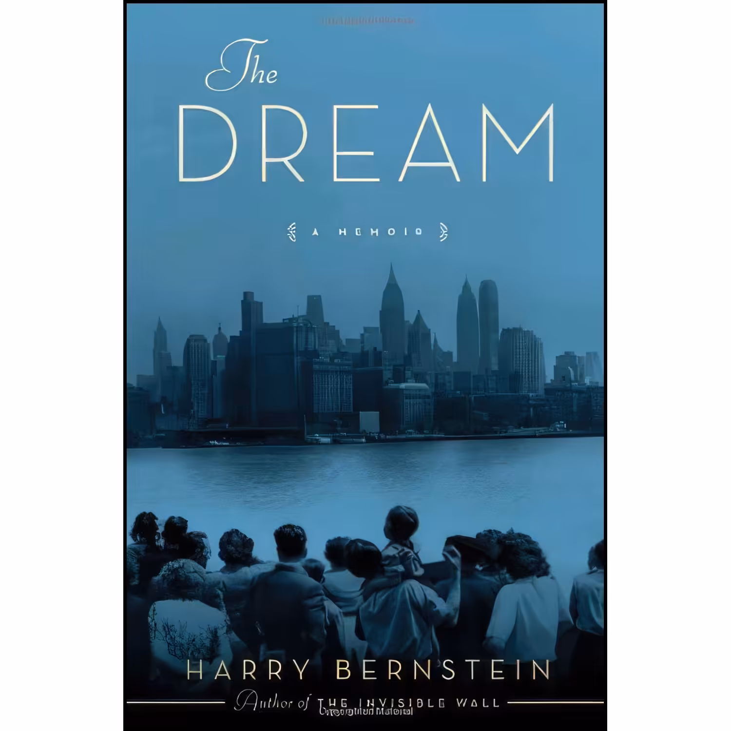 کتاب زبان اصلی The Dream اثر Harry Bernstein