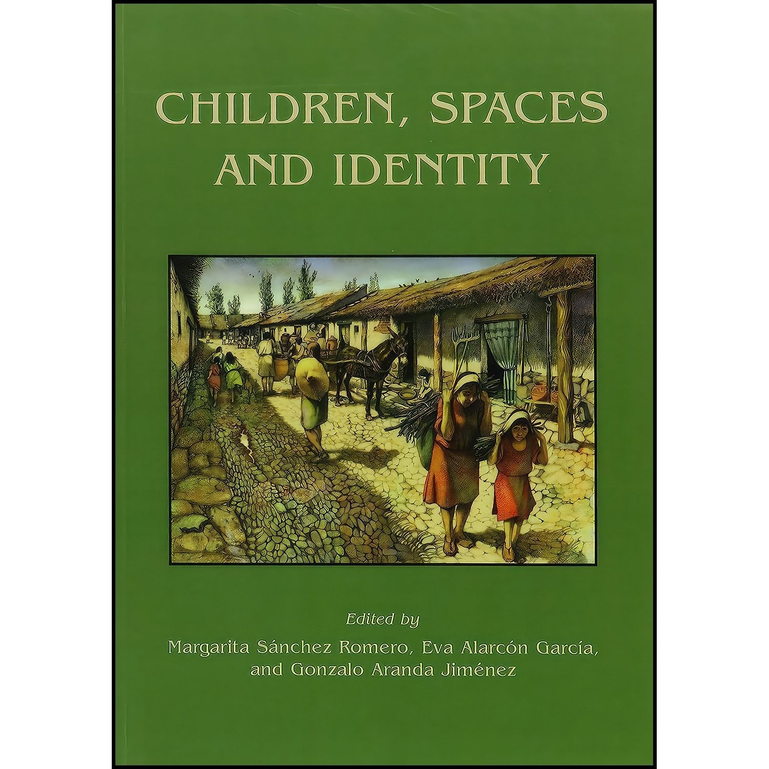 کتاب زبان اصلی Children Spaces and Identity  اثر جمعی از نویسندگان