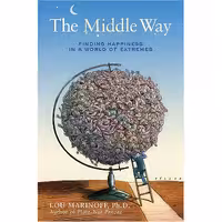 کتاب زبان اصلی The Middle Way اثر Lou Marinoff انتشارات Sterling