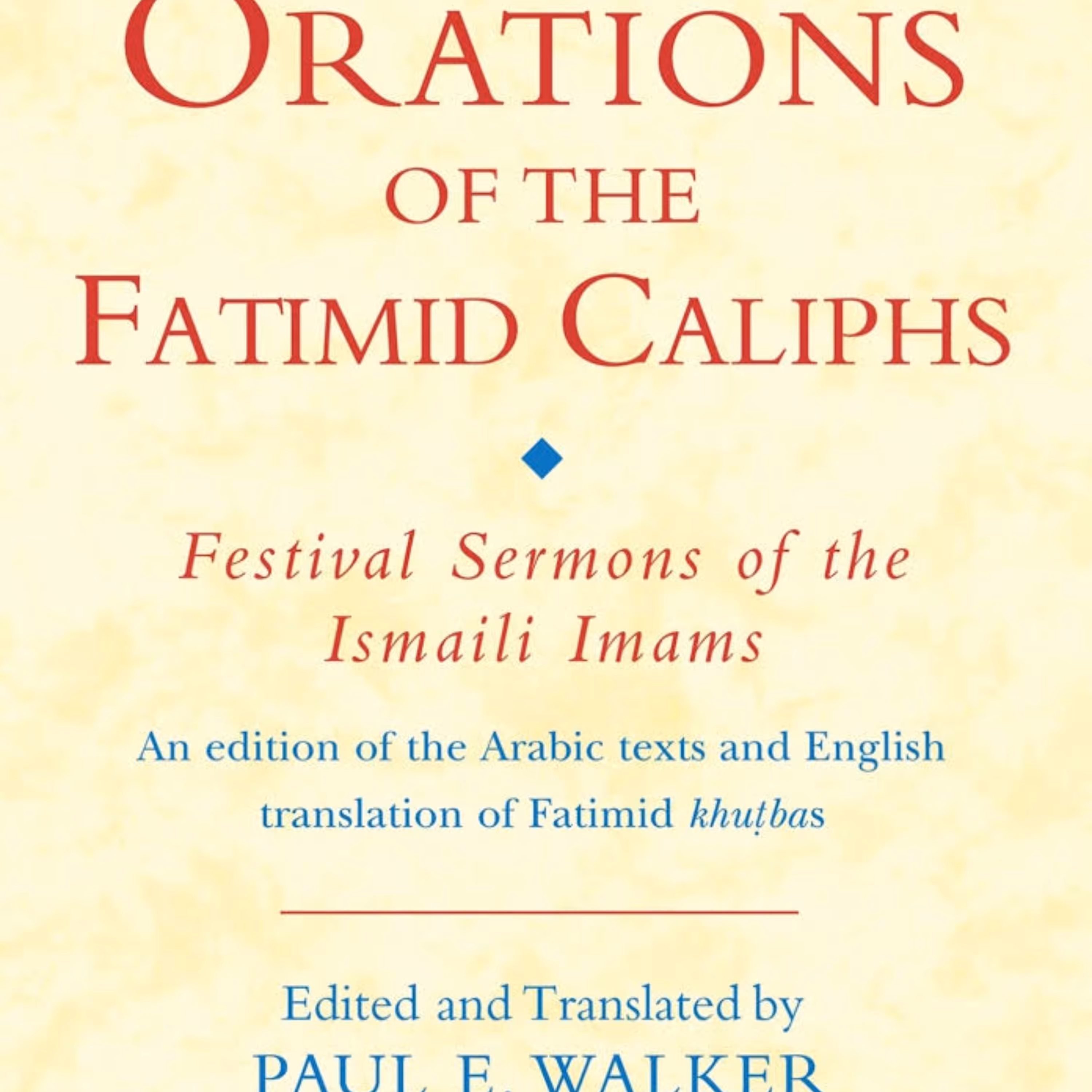 کتاب Orations of the Fatimid Caliphs