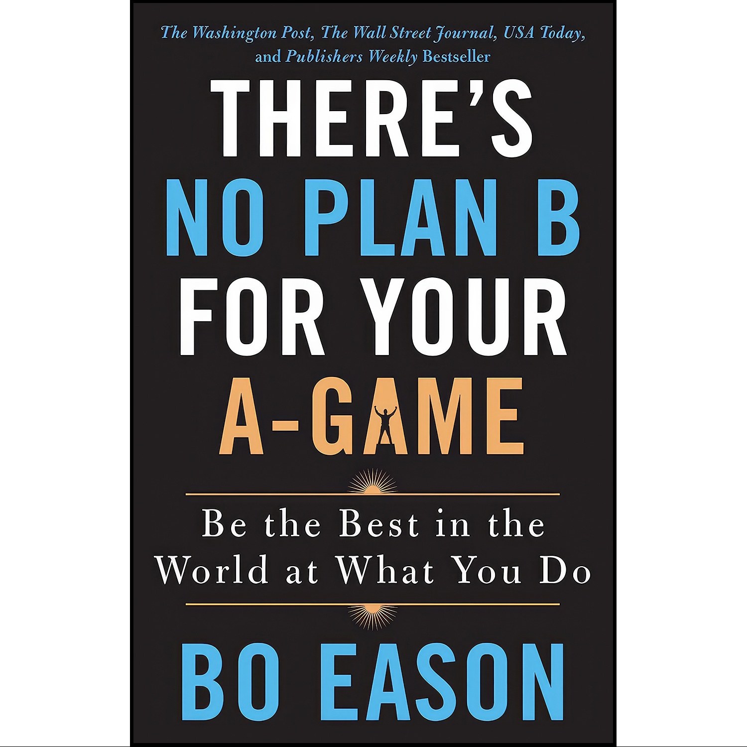 کتاب زبان اصلی Theres No Plan B for Your AGame اثر Bo Eason