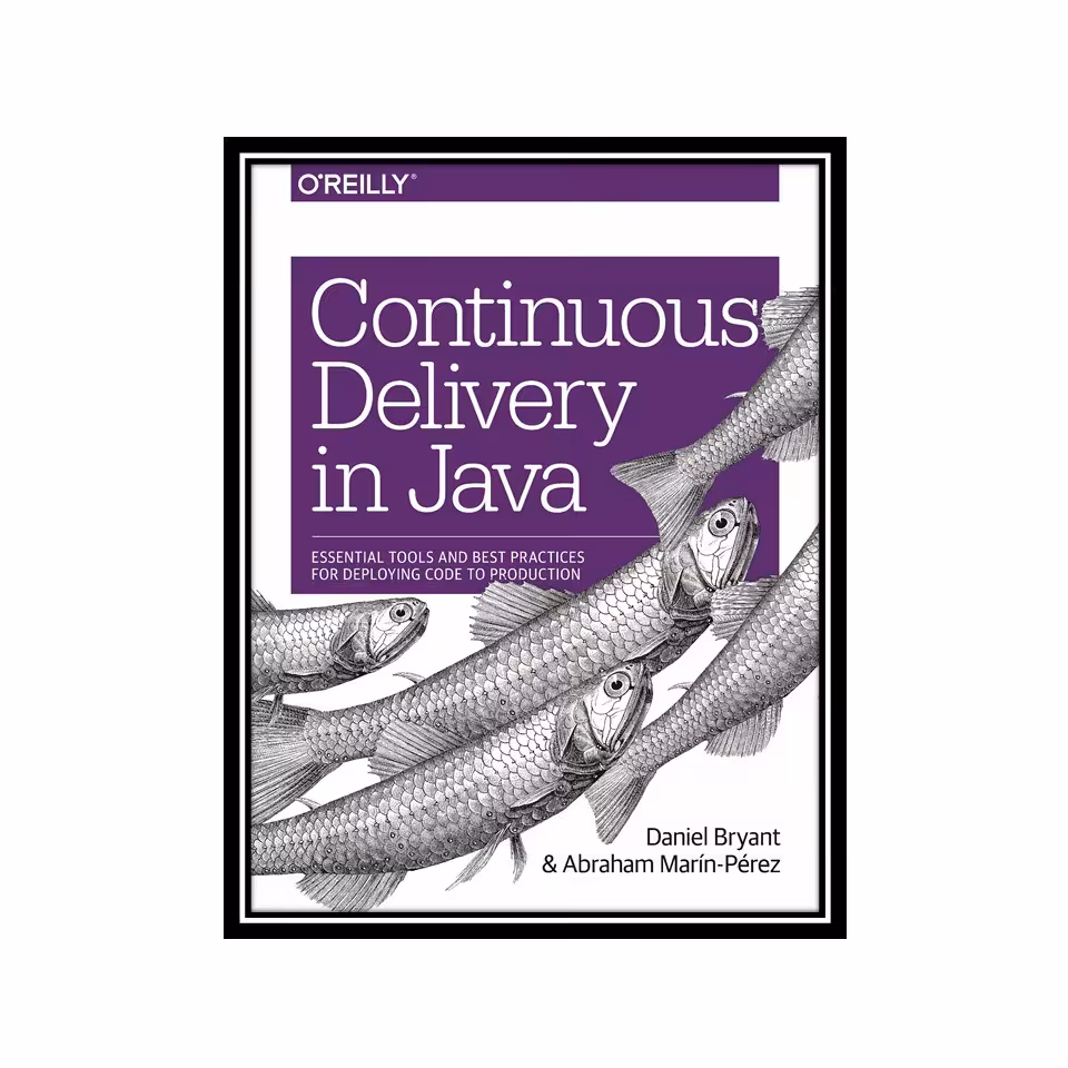 کتاب Continuous Delivery in Java 