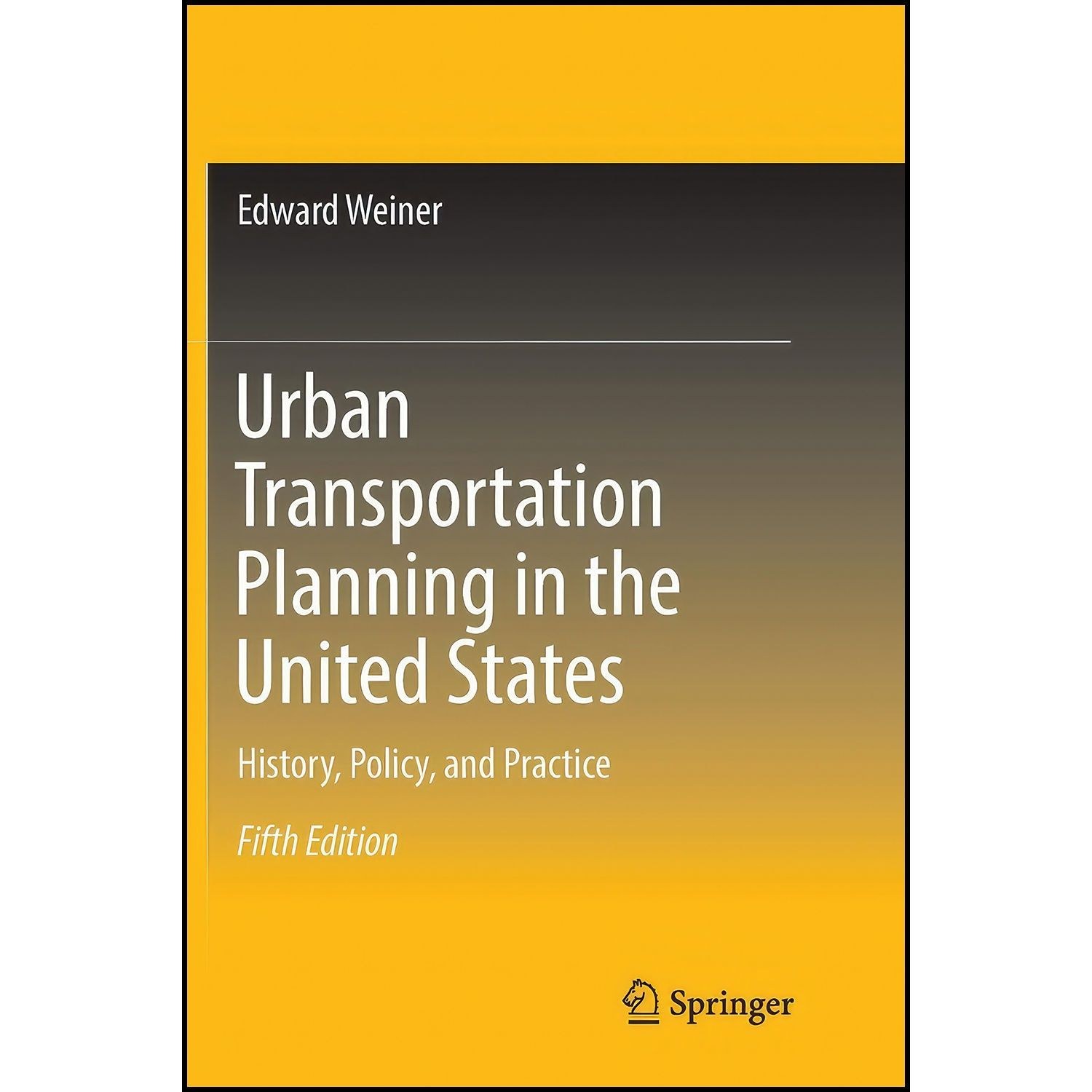 کتاب زبان اصلی Urban Transportation Planning in the United States