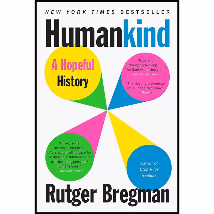 کتاب زبان اصلی Humankind اثر Rutger BregmanErica MooreElizabeth Manton