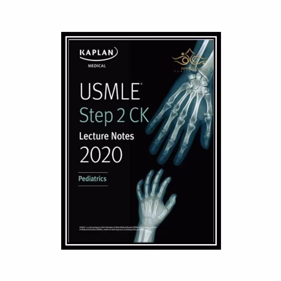 کتاب USMLE Step 2 CK Lecture Notes 2020- Pediatrics 