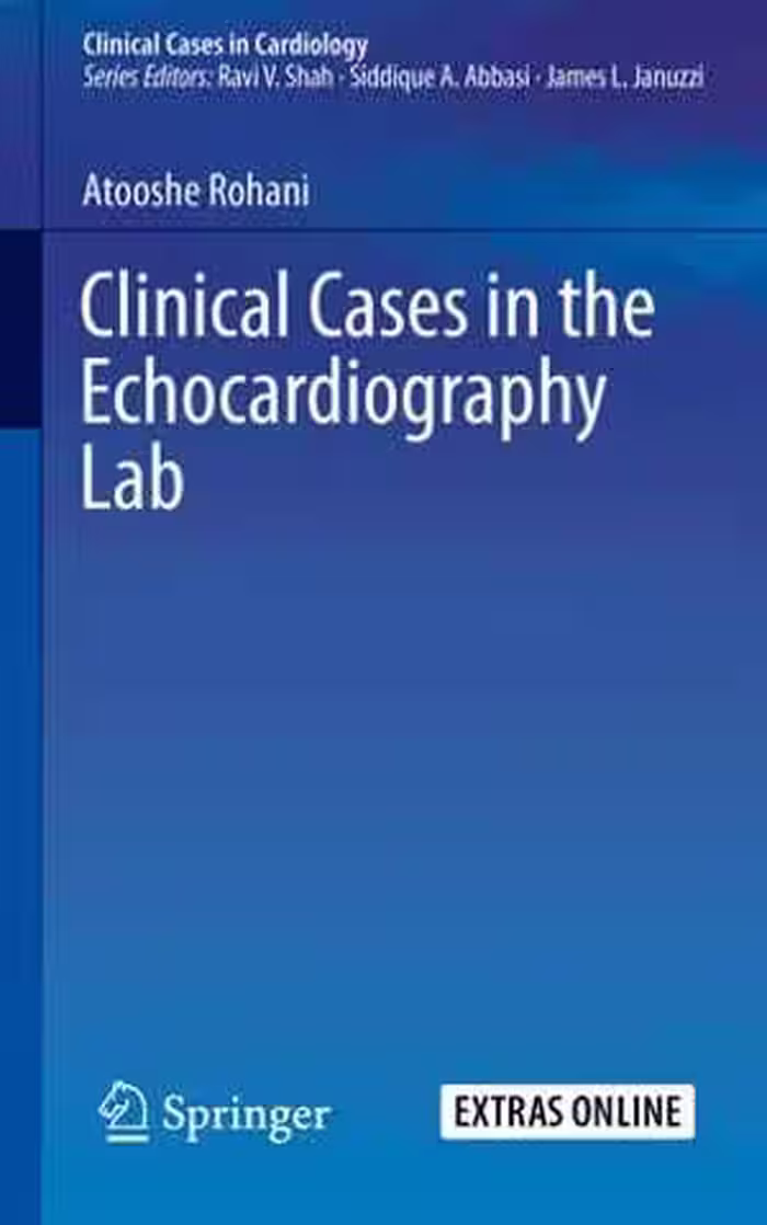 [PDF] دانلود کتاب Clinical Cases In The Echocardiography Lab, 2019