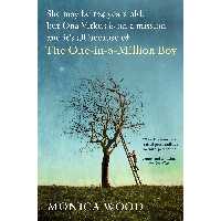 کتاب زبان اصلی The OneInAMillion Boy اثر Monica Wood انتشارات Mariner Books