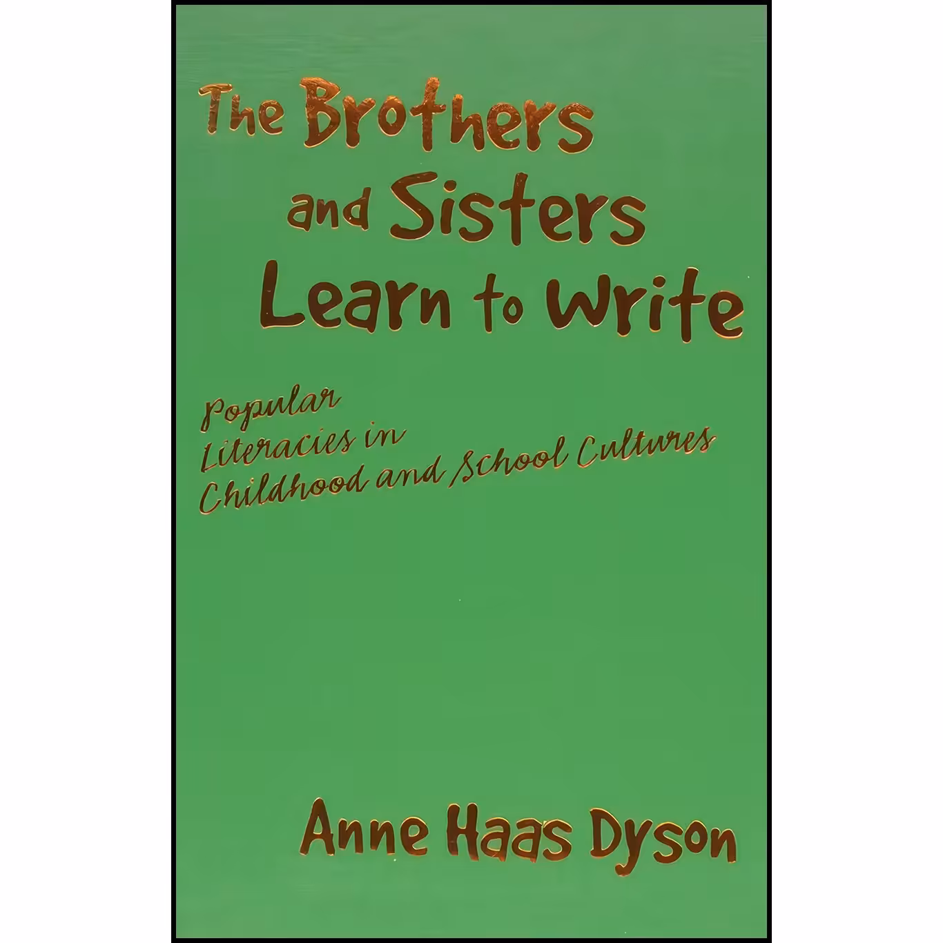 کتاب زبان اصلی The Brothers and Sisters Learn to Write اثر جمعی از نویسندگان