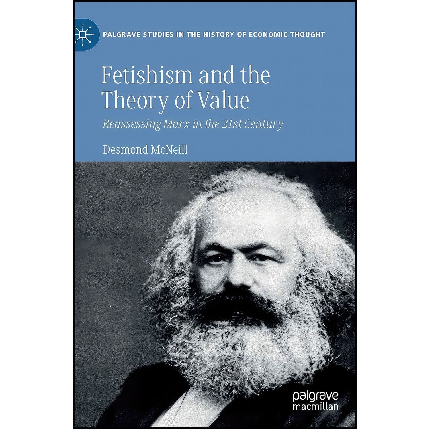 کتاب زبان اصلی Fetishism and the Theory of Value اثر Desmond McNeill